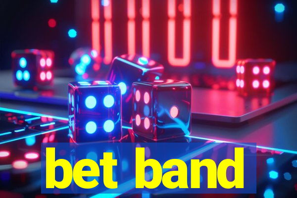 bet band